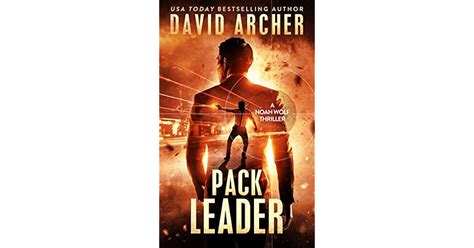 Pack Leader Noah Wolf 17 By David Archer