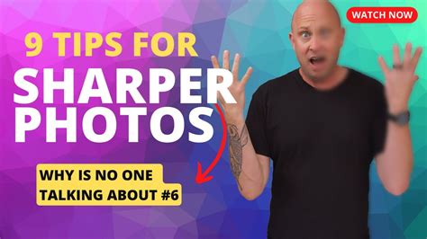 How To Get Sharper Photos Youtube