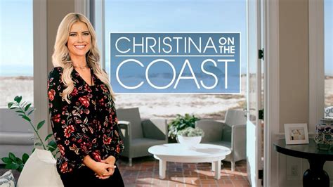 christina on the coast hgtv reality series where to watch