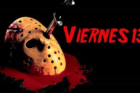 Demandan a estudios por dineros de la terrorífica saga de viernes 13. Viernes 13: ¿qué pasa en estos días y por qué se le tiene ...