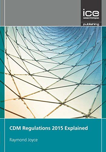 Cdm Regulations 2015 Explained Raymond Joyce 9780727760098 Abebooks