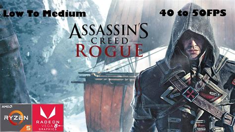 Assassin S Creed Rogue Gameplay On Ryzen U Vega Graphics