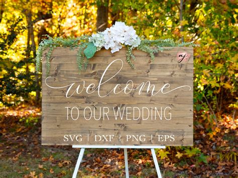 Welcome To Our Wedding Svg Wedding Svg Wedding Welcome Sign Etsy