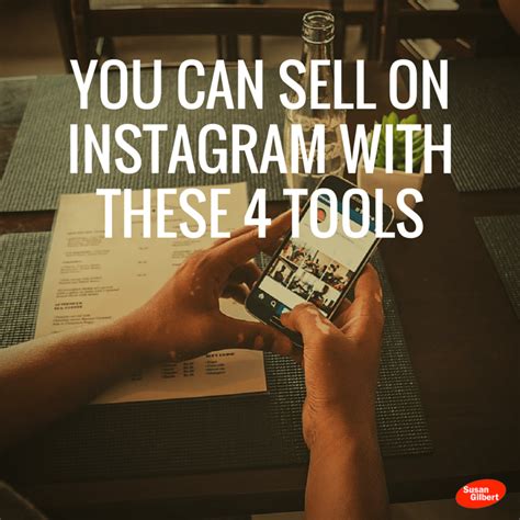 Sell On Instagram With These 4 Tools