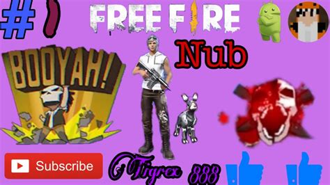 Jugando Free Fire 1 Tigrex 888 Youtube