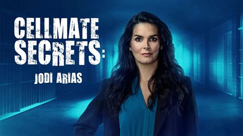 Watch Cellmate Secrets Jodi Arias Enhanced Edition Streaming Online