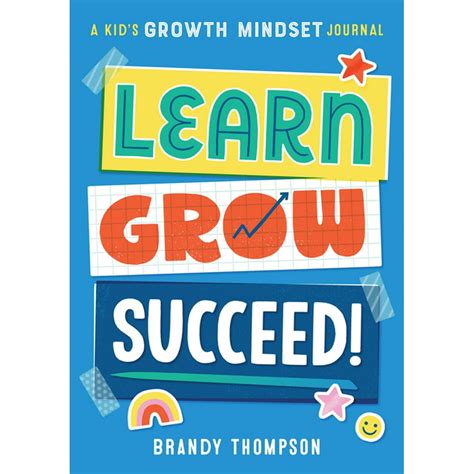 Learn Grow Succeed A Kids Growth Mindset Journal Paperback