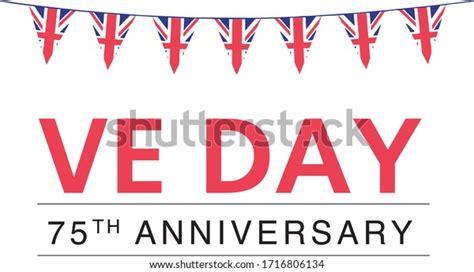 Ve Day Ww2 Anniversary 75th Logo Stock Vector Royalty Free 1716806134