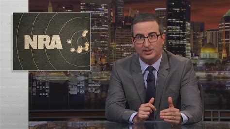 John Oliver Once Again Takes Aim At The Nra Wishes Thoughts And
