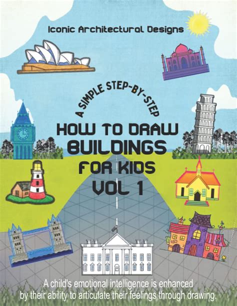 Buy How To Draw Buildings For Kids From The Taj Mahal To Tower Bridge