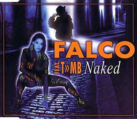 Naked Falco Feat T Mb Amazon De Musik Cds Vinyl