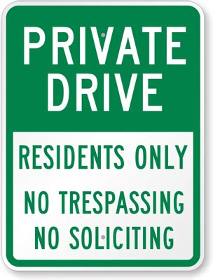 Private Drive Sign Residents Only No Trespassing Sign Sku K