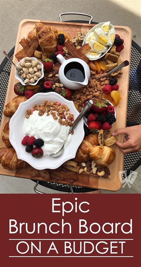 Epic Brunch Board On A Budget Big Flavors From A Tiny Kitchen