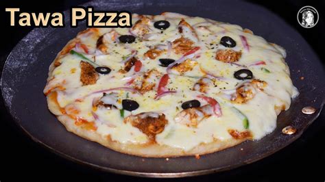 Tawa Pizza Without Yeast Chicken Tikka Pizza Without Oven Quick And Easy Pizza Recipe Youtube