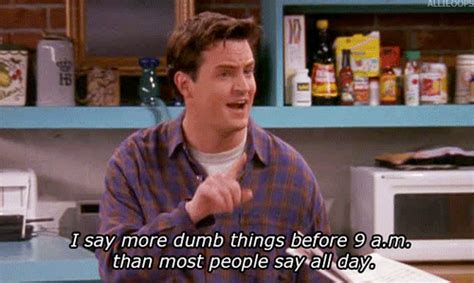44 Reasons Why Youre Chandler Bing Its Scary How Much I Can Relate