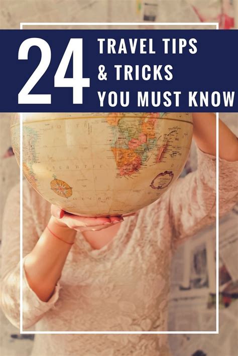 The Best Travel Tips And Tricks In One List That Every One Should Know