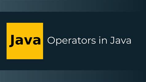 Different Types Of Operators In Java Hackinbits