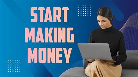 Start Making Money Education 2023 Online Youtube