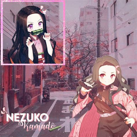 Nezuko Edit Anime City Amino