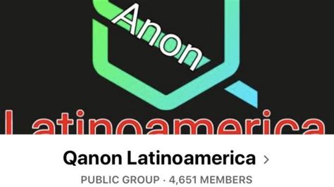 Qanon En América Latina Cómo Y Por Qué Grupos Asociados A Esta