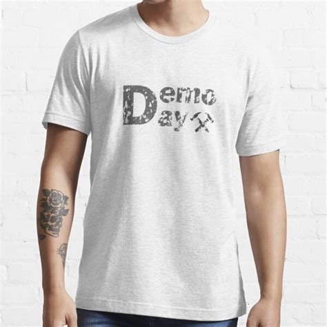 Demo Day T Shirt By Springparadise Redbubble