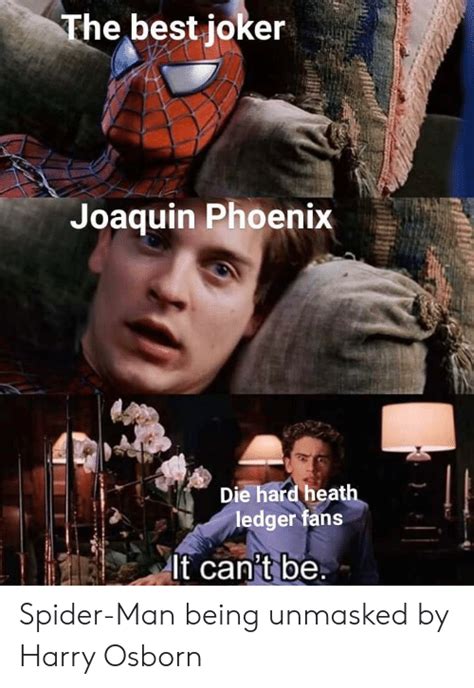 The Best Joker Joaquin Phoenix Die Hard Heath Ledger Fans It Cant Be