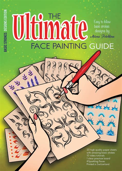 Sparkling Faces Ultimate Face Painting Guide Basic Strokes Milena