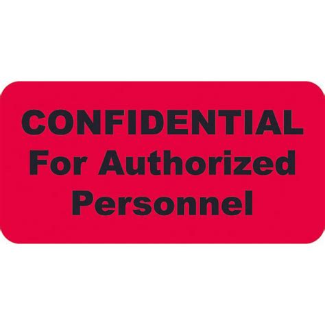 Hipaa Labels Confidential For Authorized Personnel Red 2 X 1 Roll