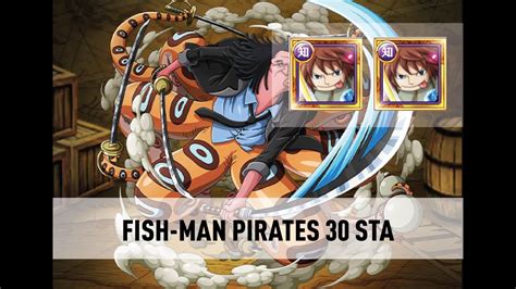 Optc New Fish Man Pirates 30 Stamina Haruta Team Youtube