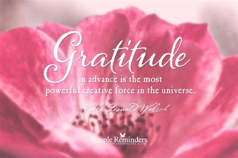 The Most Powerful Creative Force Simple Reminders Gratitude