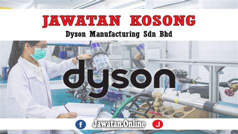 Entérate primero de empleos, salarios, ubicaciones de las mejores oficinas e información del ceo. Jawatan Kosong Terkini Dyson Manufacturing Sdn Bhd ...