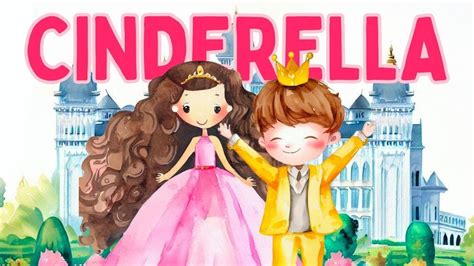 Cinderella Story For Children Bedtime Stories For Kids Read Aloud