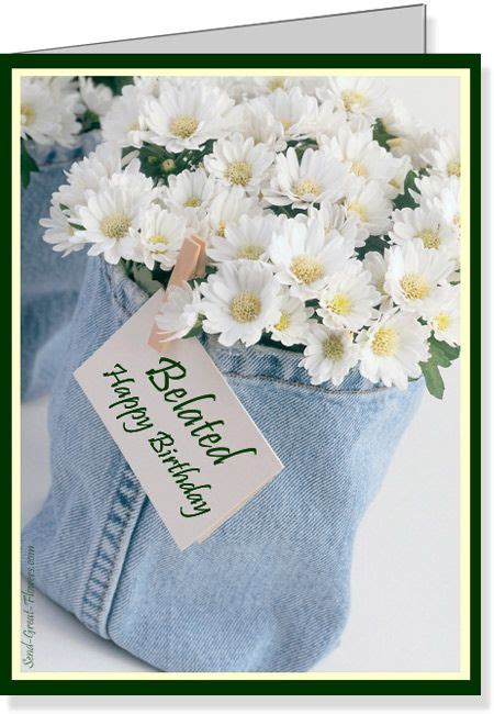 Image Result For Happy Belated Birthday Flowers Belated Birthday