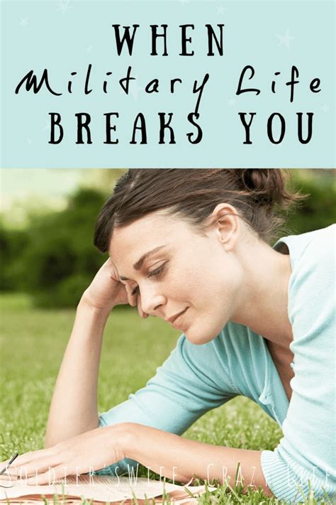 When Military Life Breaks You Military Life Military Spouse Military Spouse Support
