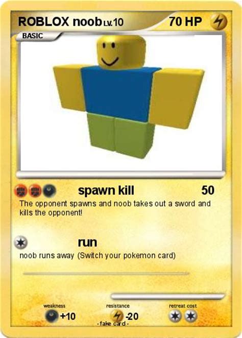 Pokémon Roblox Noob 20 20 Spawn Kill My Pokemon Card