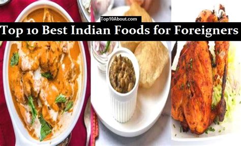 If you are a u.s. Top 10 Best Indian Foods that Foreigners Must Try - Top 10 ...