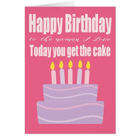 Happy Birthday Woman I Love Funny Birthday Card Zazzle