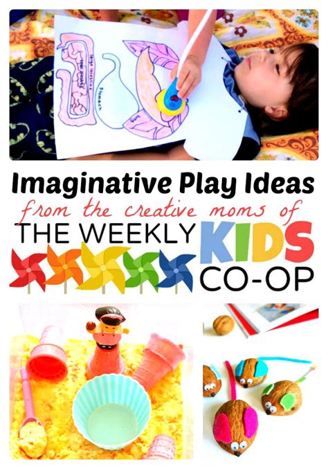 Imaginative Play Ideas For Kids At Creative