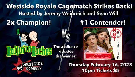 Westside Royale Improv Cagematch Improv Comedy Westside Comedy