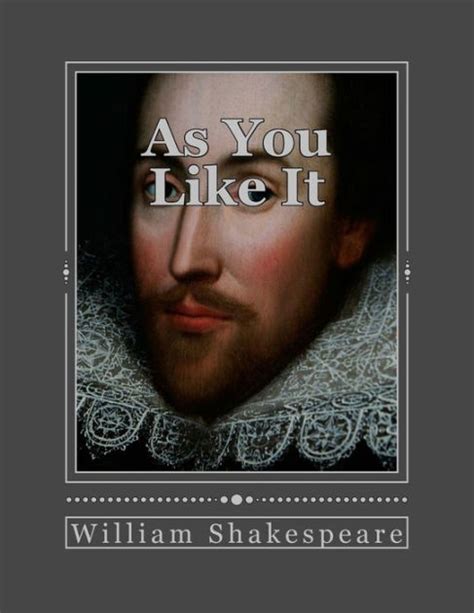 As You Like It By William Shakespeare Paperback Barnes And Noble