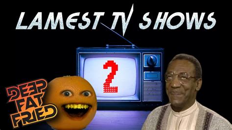 Lamest Tv Shows Vol 2 Dff 330 Youtube