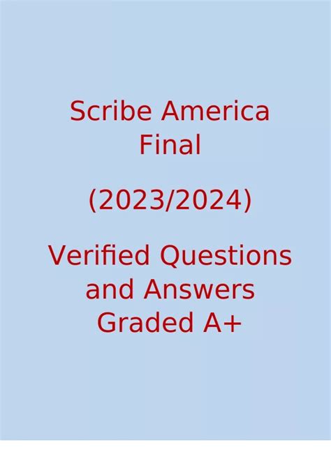 Scribe America Final (2023/2024) Verified Questions and Answers Graded