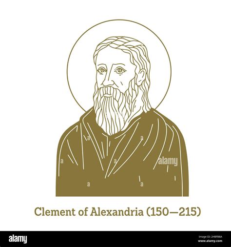 Clemente De Alejandría 150 215 Fue Un Teólogo Y Filósofo Cristiano Que Enseñó En La Escuela