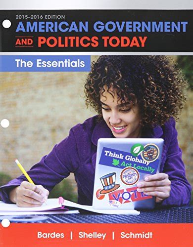 Bundle American Government And Politics Today Essentials 2015 2016