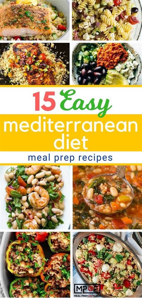 15 Easy Mediterranean Diet Meal Prep Recipes Meal Prep On Fleek