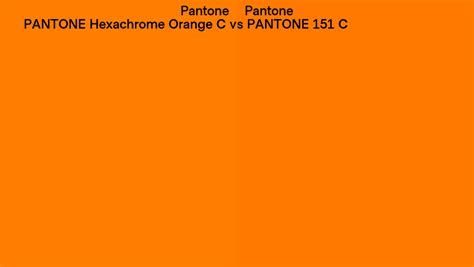 Pantone Hexachrome Orange C Vs Pantone 151 C Side By Side Comparison