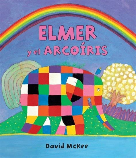Libro arco iris de letras escritura script y cursiva para descargar. Elmer y el arcoíris | Jardín Vitamina