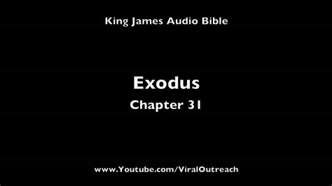 Audio Bible Exodus Chapter 31 Youtube