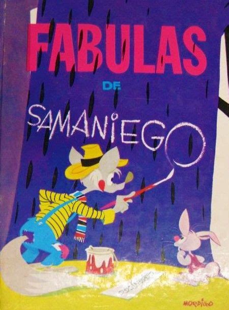 Felix María De Samaniego Mordillo Fábulas De Samaniego Editorial