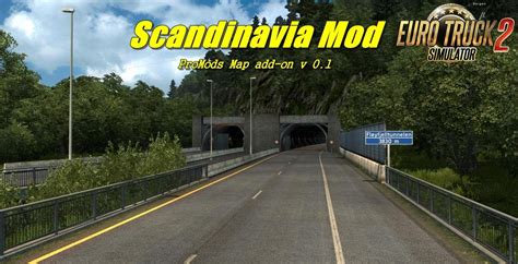 Scandinavia Mod Promods Map Add On V X Ets Mods Euro Truck Simulator Mods